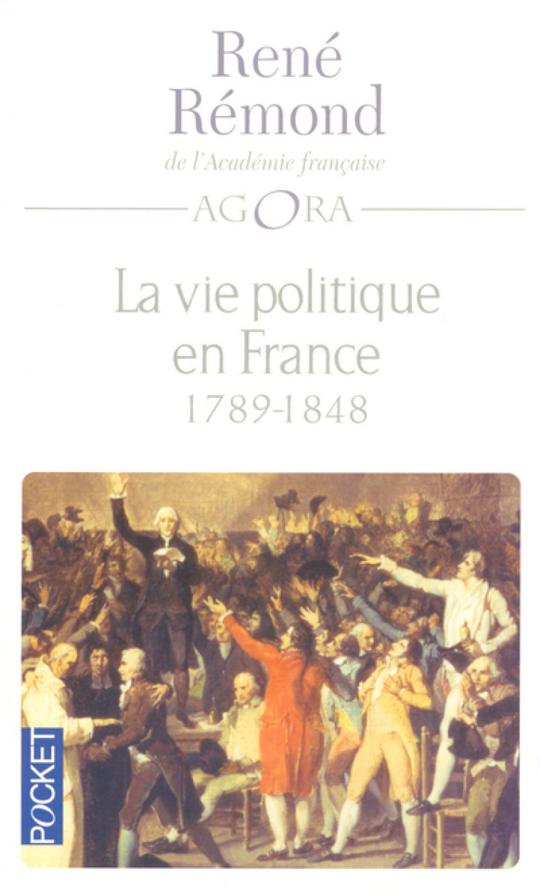 La vie politique en France depuis 1789 - tome 1 -  Collectif - POCKET