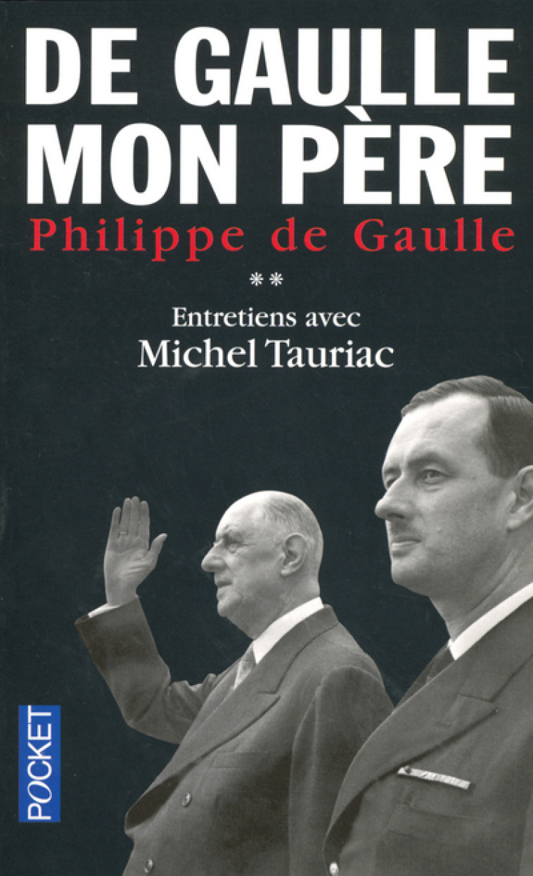 De Gaulle mon père - tome 2 -  Collectif - POCKET