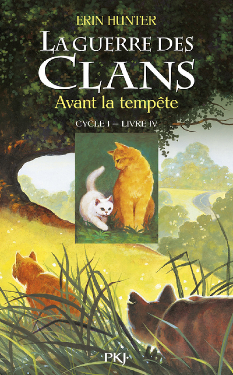 La guerre des Clans - cycle I - tome 4 Avant la tempête - Erin Hunter - POCKET JEUNESSE