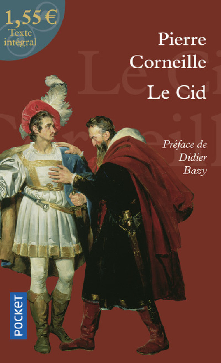 Le Cid à petit prix 1,55 euros - Pierre Corneille - POCKET