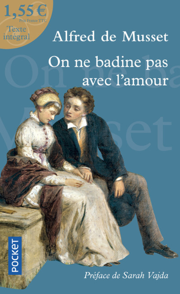 On ne badine pas avec l'amour à 1,55 euros - Alfred de Musset - POCKET