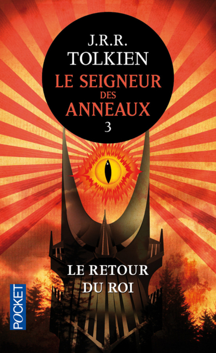 Le seigneur des anneaux - tome 3 Le retour du roi - John Ronald Reuel Tolkien - POCKET