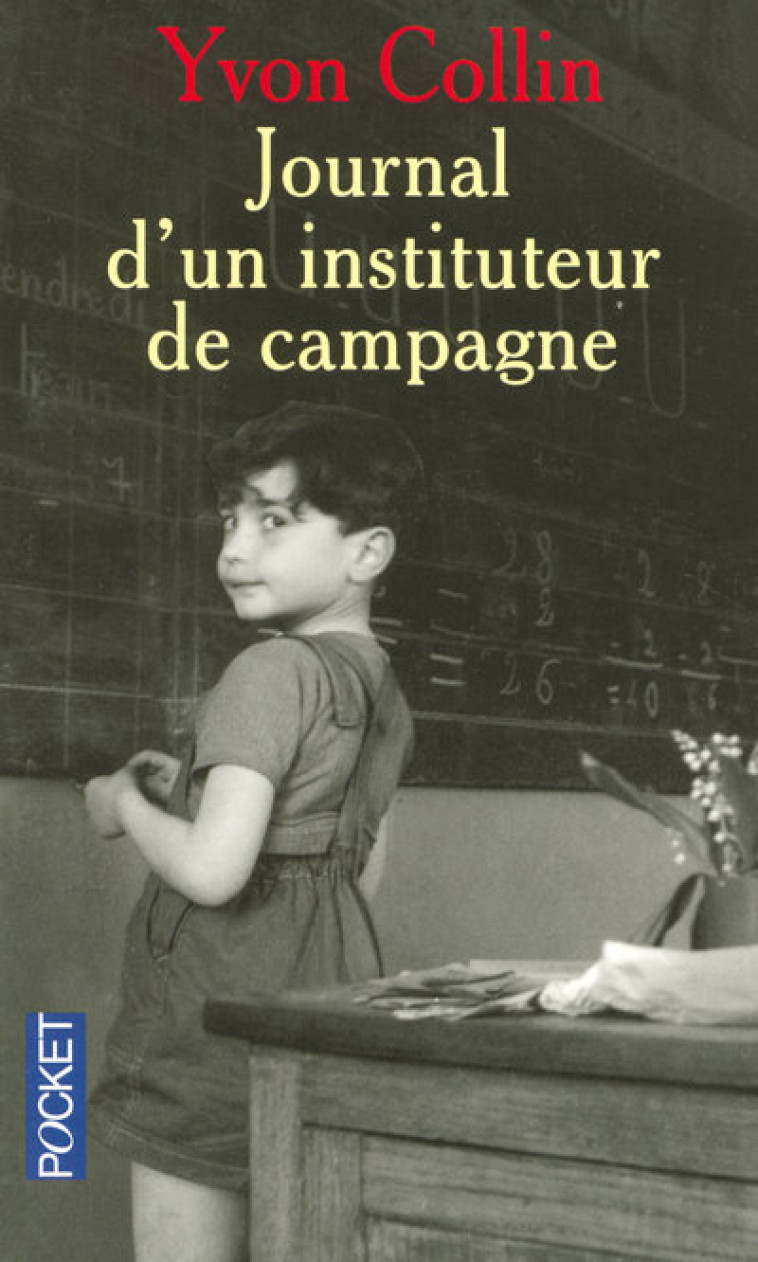 Journal d'un instituteur de campagne -  Collectif - POCKET