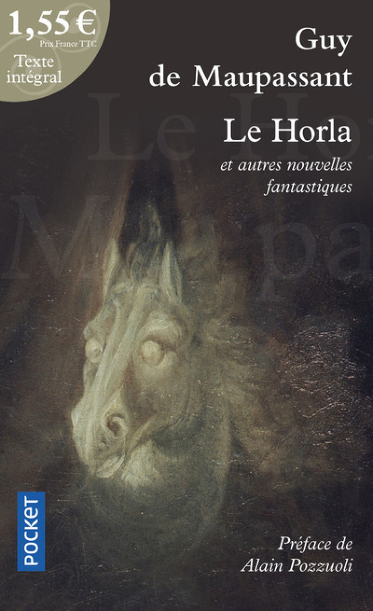 Le Horla & autres nouvelles fantastiques à 1,55 euros - Guy de Maupassant - POCKET