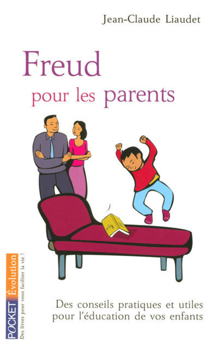 Freud pour les parents -  Collectif - POCKET