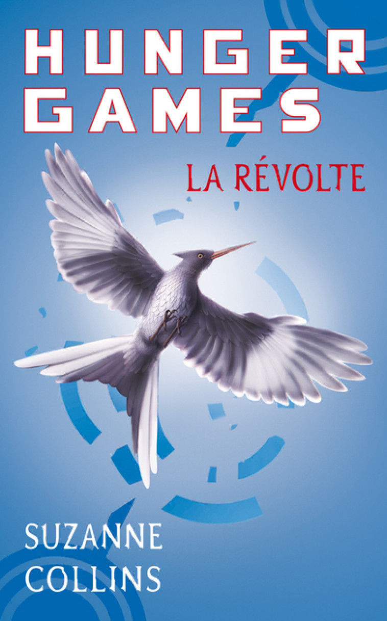 Hunger Games - tome 3 La révolte - Suzanne Collins - POCKET JEUNESSE