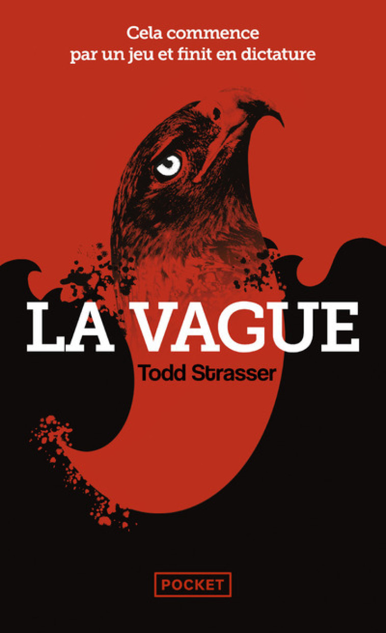 La vague - Todd Strasser - POCKET