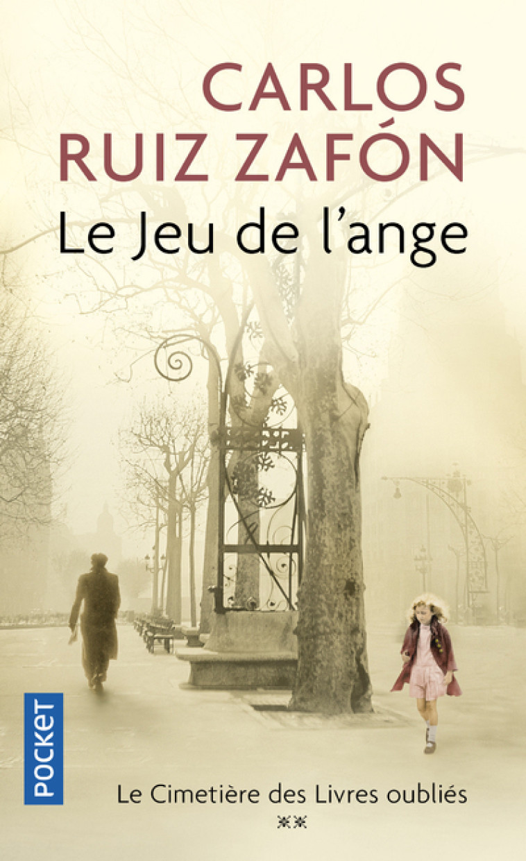 Le jeu de l'ange - Carlos Ruiz Zafón - POCKET