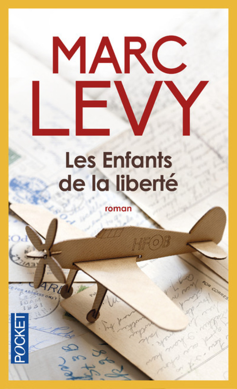 Les enfants de la liberté - Marc Levy - POCKET