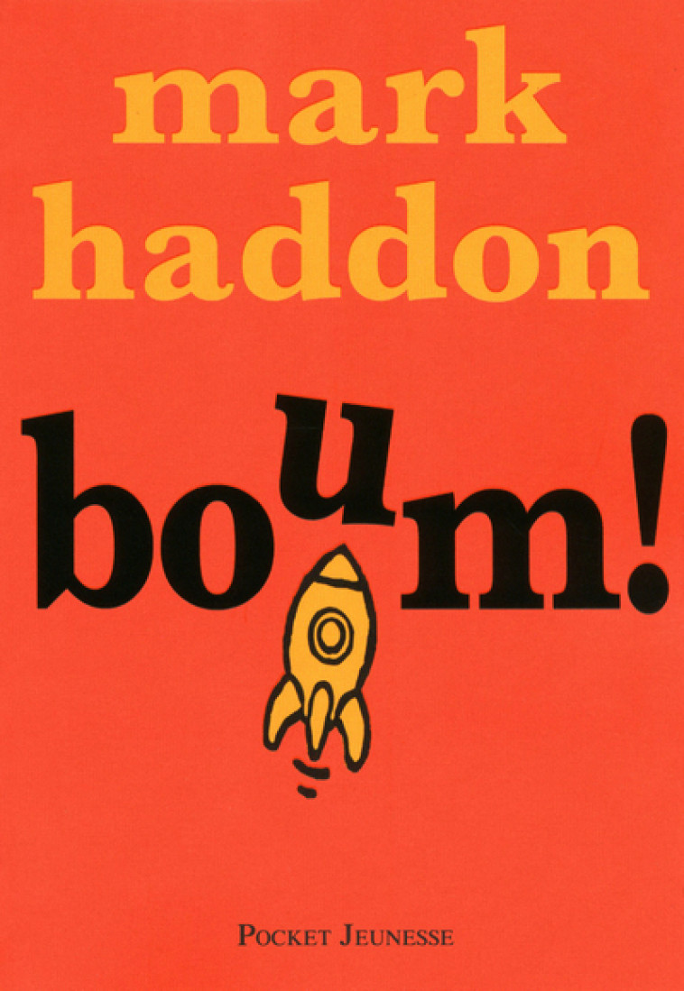 Boum ! - Mark Haddon - POCKET JEUNESSE