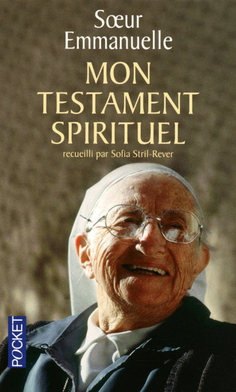 Mon testament spirituel -  Emmanuelle - POCKET