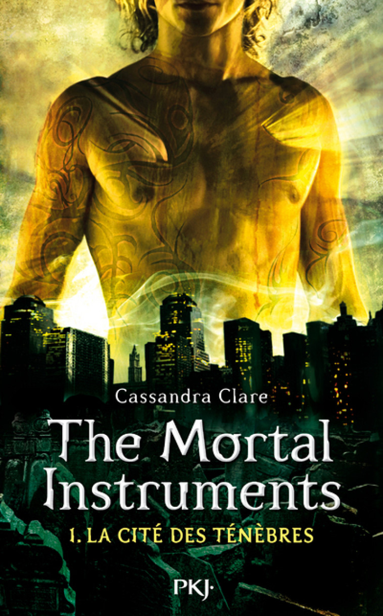 The Mortal Instruments - tome 1 La Cité des Ténèbres - Cassandra Clare - POCKET JEUNESSE