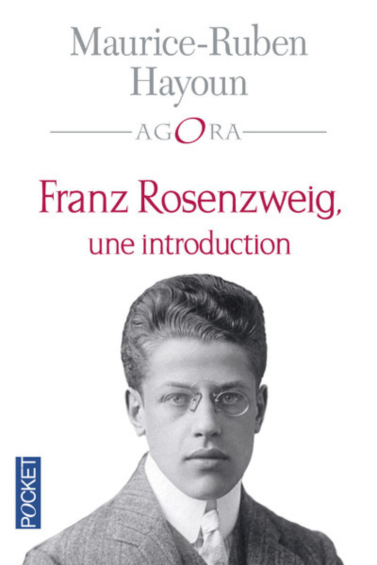 Franz Rosenzweig, une introduction - Maurice-Ruben Hayoun - POCKET