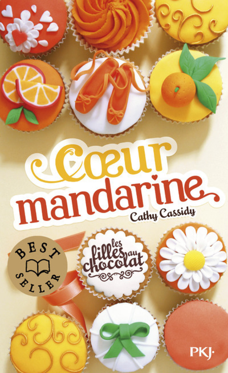 Les filles au chocolat - tome 3 Coeur mandarine - Cathy Cassidy - POCKET JEUNESSE