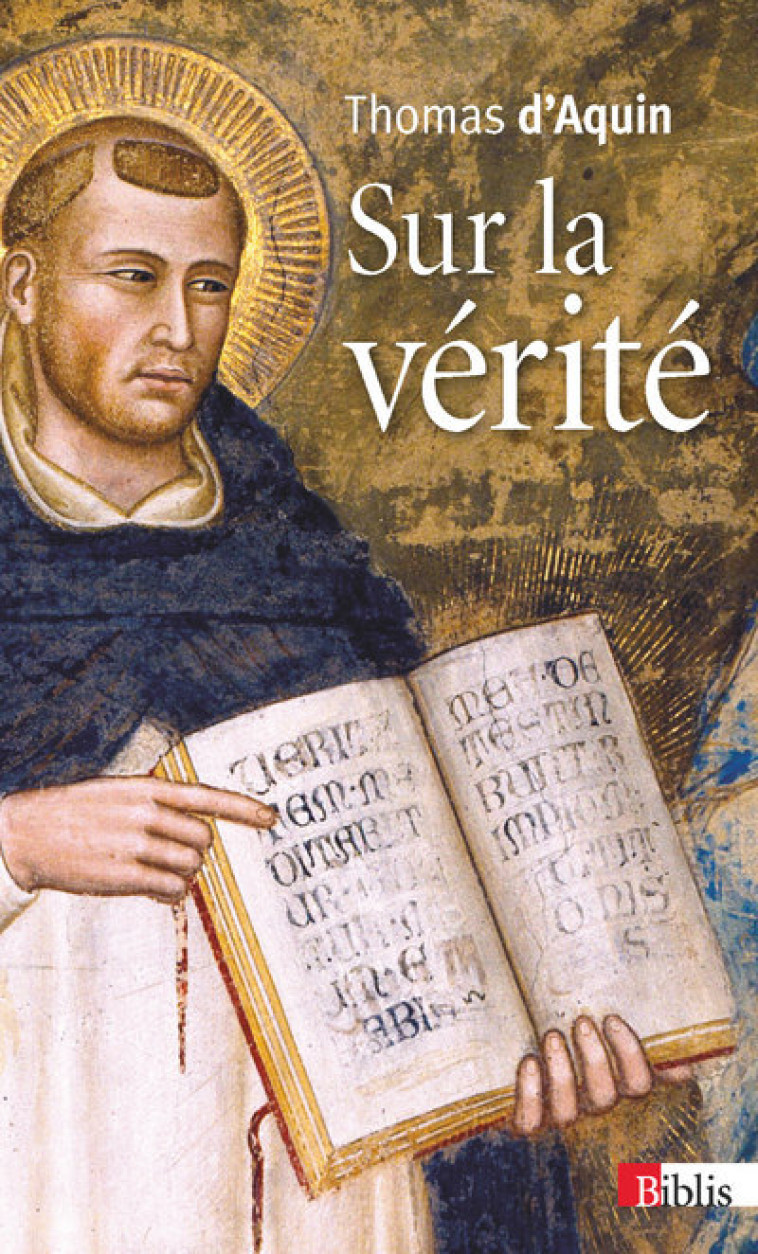 Sur la vérité -  Thomas d'Aquin - CNRS EDITIONS