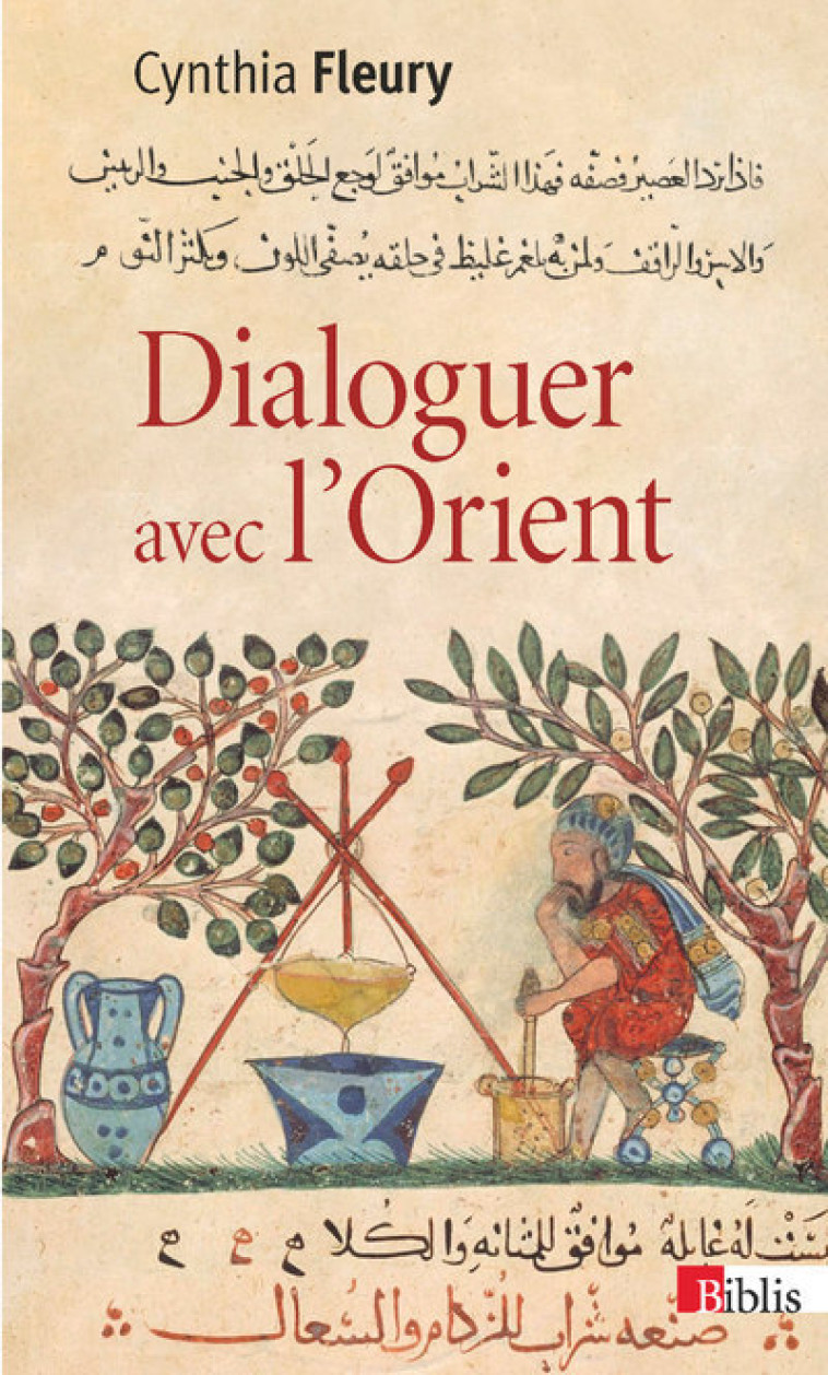 Dialoguer avec l'Orient - Cynthia FLEURY - CNRS EDITIONS