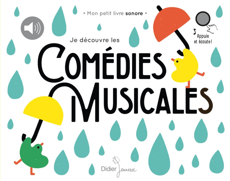 Je découvre les comédies musicales -   - DIDIER JEUNESSE