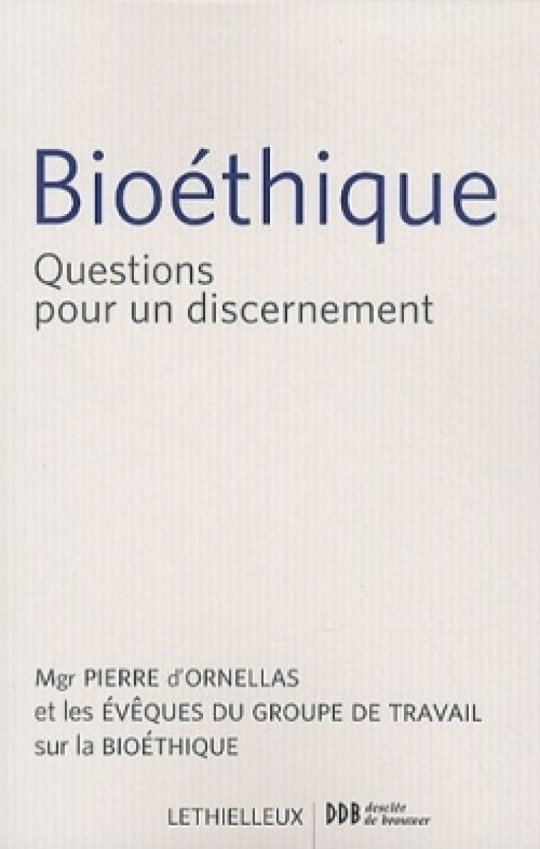 Bioéthique -   - LETHIELLEUX