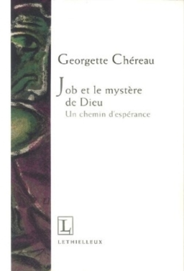 Job et le mystère de Dieu - Jacques Briend - LETHIELLEUX