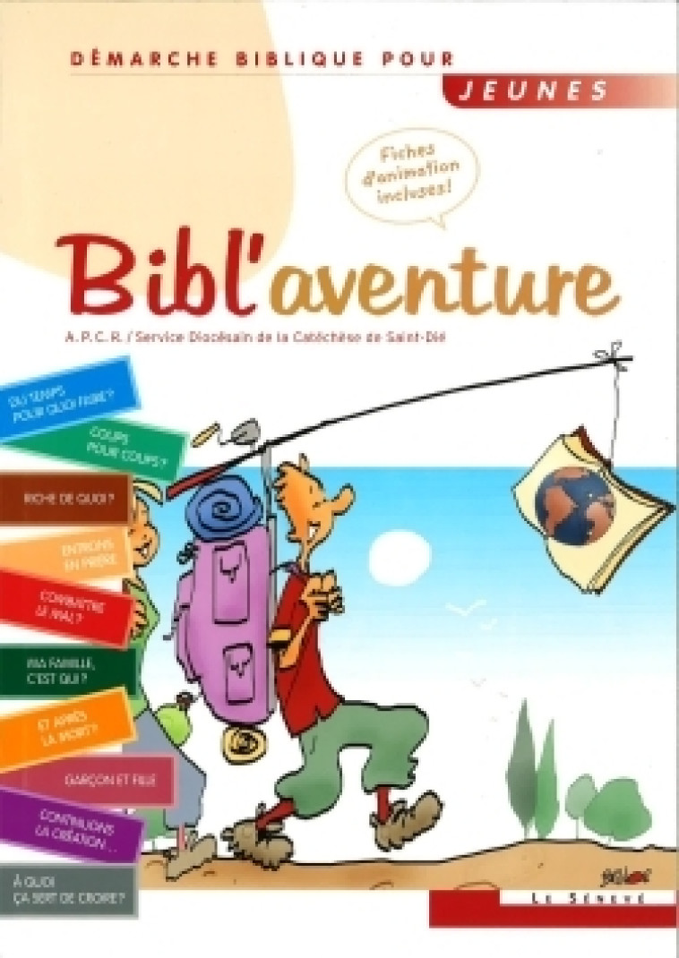 Bibl'aventure 1 : Démarche biblique pour jeunes -  APCR - SENEVE