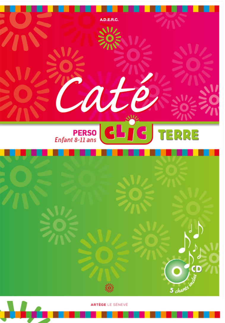 Caté Clic Terre - livre enfant -  ADER Carcassonne - SENEVE