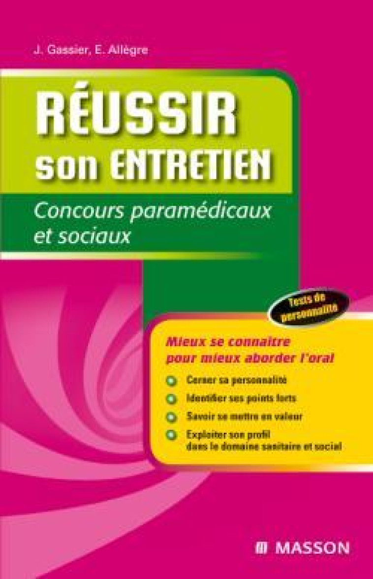 Réussir son entretien - Jacqueline Gassier - MASSON