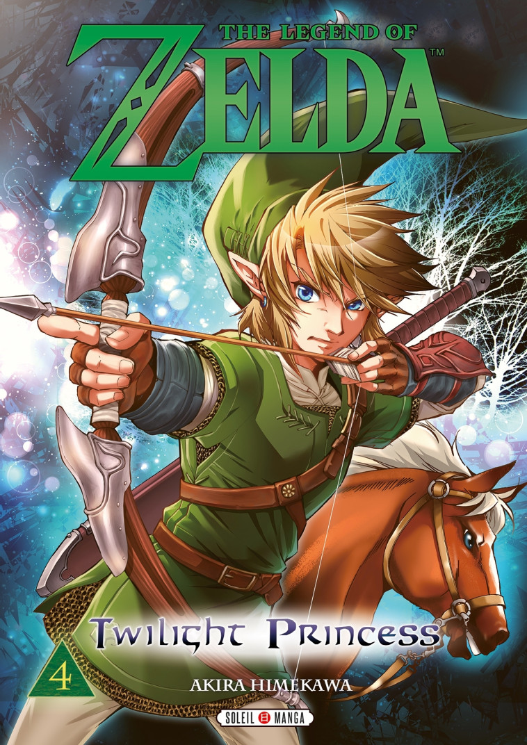 The Legend of Zelda - Twilight Princess T04 -  Nintendo - SOLEIL