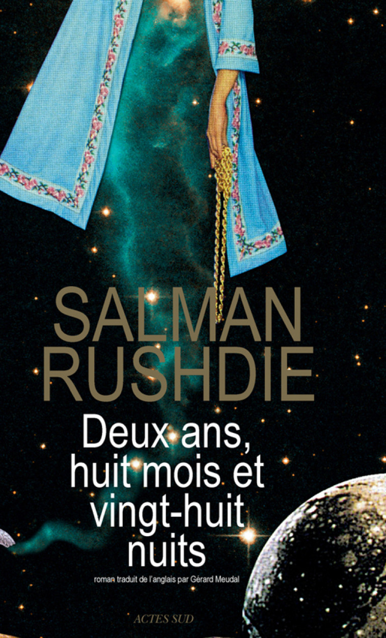 Deux ans, huit mois et vingt-huit nuits - Salman Rushdie - ACTES SUD