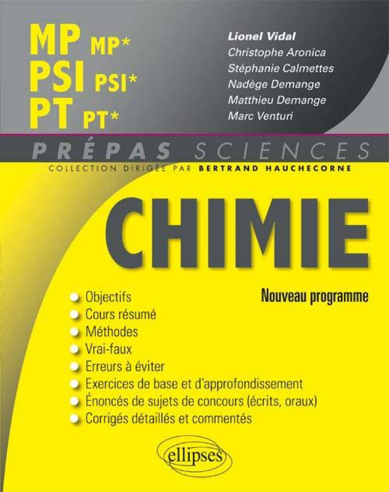 Chimie MP/MP* PSI/PSI* PT/PT* - nouveau programme 2014 - Lionel Vidal - ELLIPSES