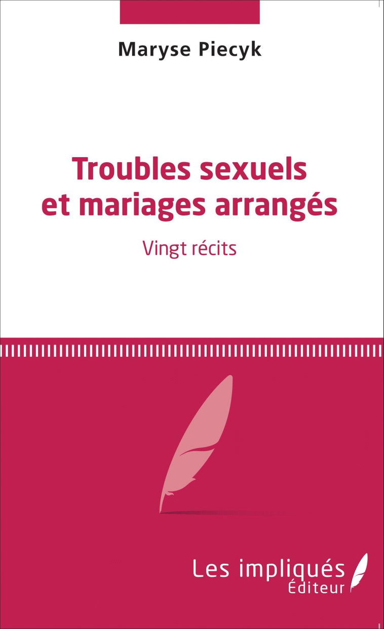 Troubles sexuels et mariages arrangés - Maryse Piecyk - IMPLIQUES