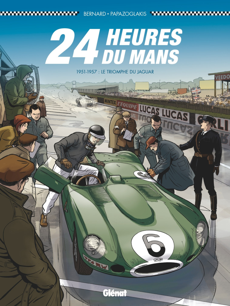 24 Heures du Mans - 1951-1957 - Denis Bernard - GLENAT