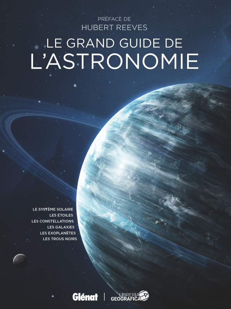 Le grand guide de l'Astronomie (4e ed) -   - GLENAT