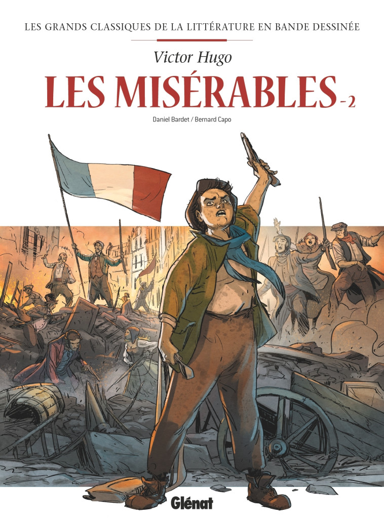 Les Misérables en BD - Tome 02 - Daniel Bardet - GLENAT