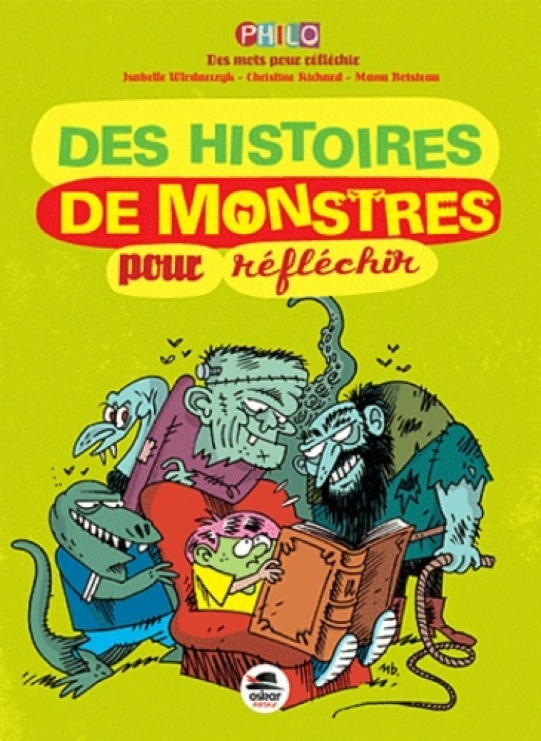 Des histoires de monstres - pour réfléchir - Manu Boisteau - OSKAR