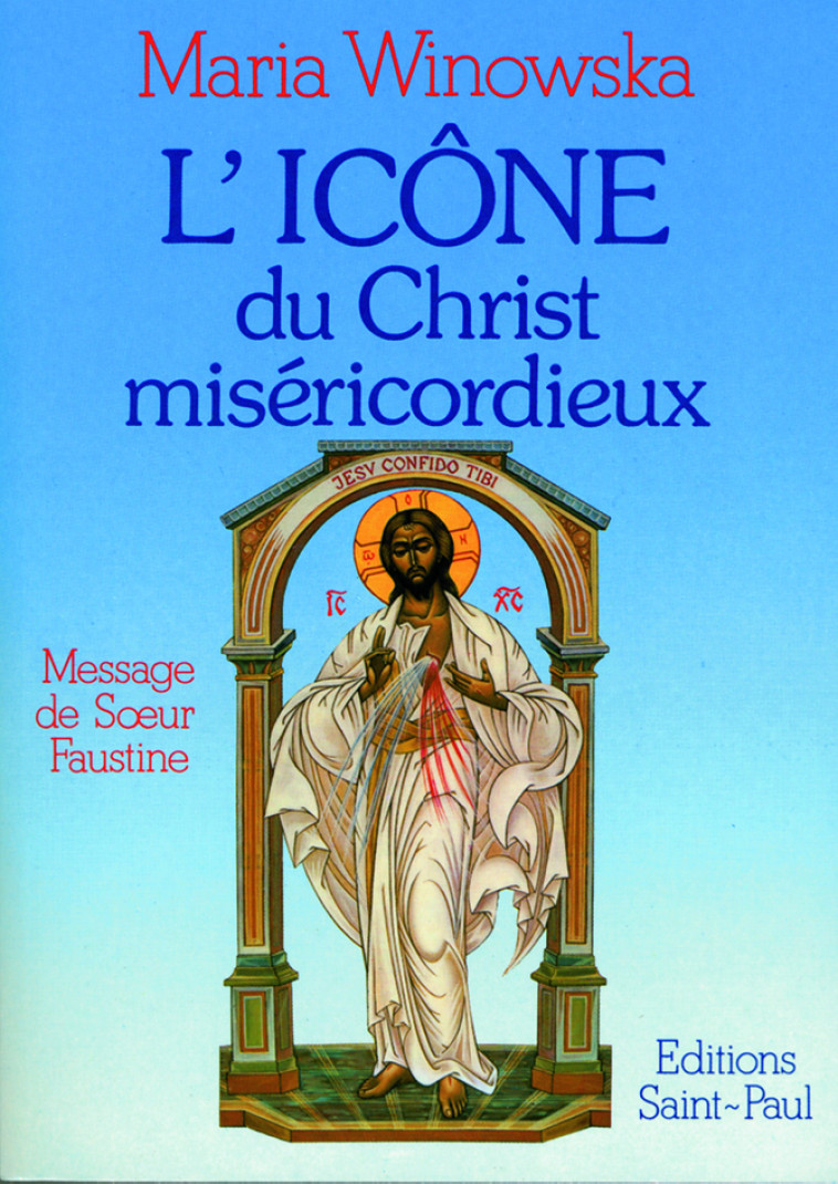 ICONE DU CHRIST MISERICORDIEUX - M WINOWSKA - SAINTPAUL