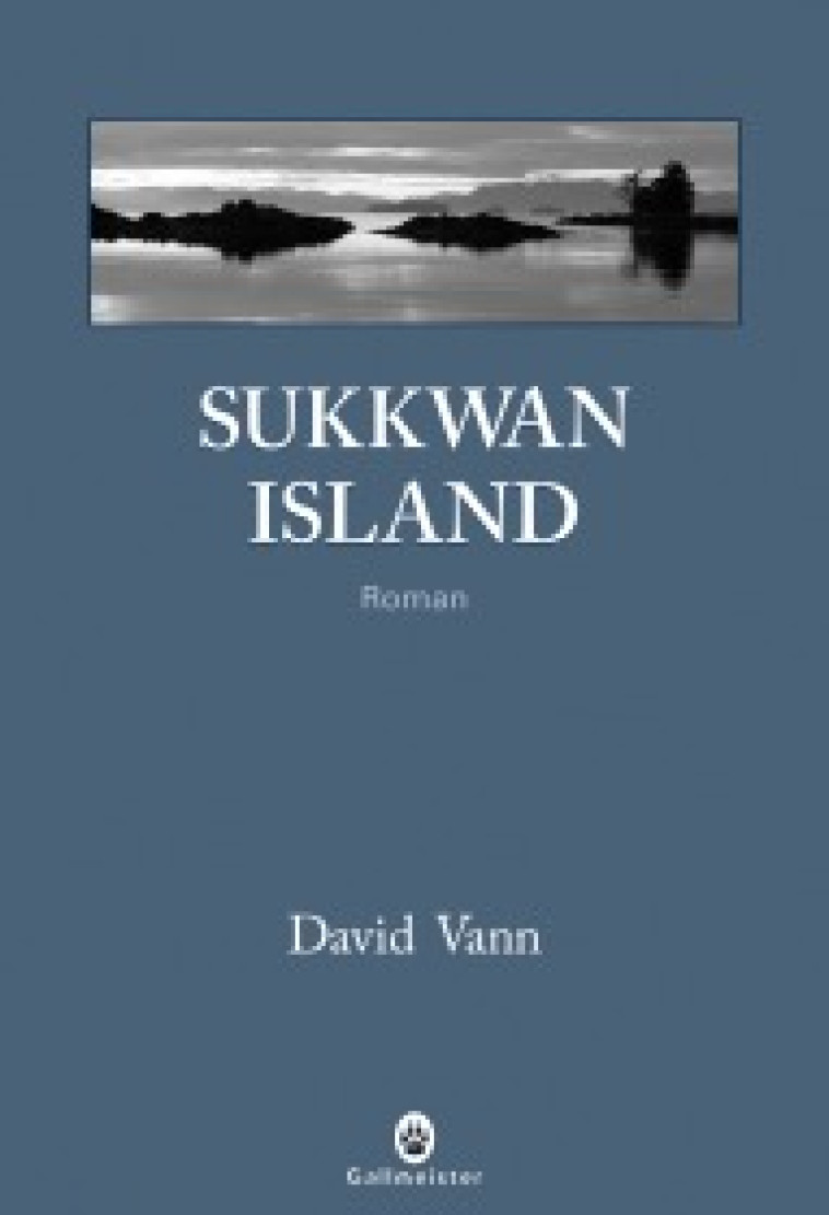 Sukkwan Island - David Vann - GALLMEISTER