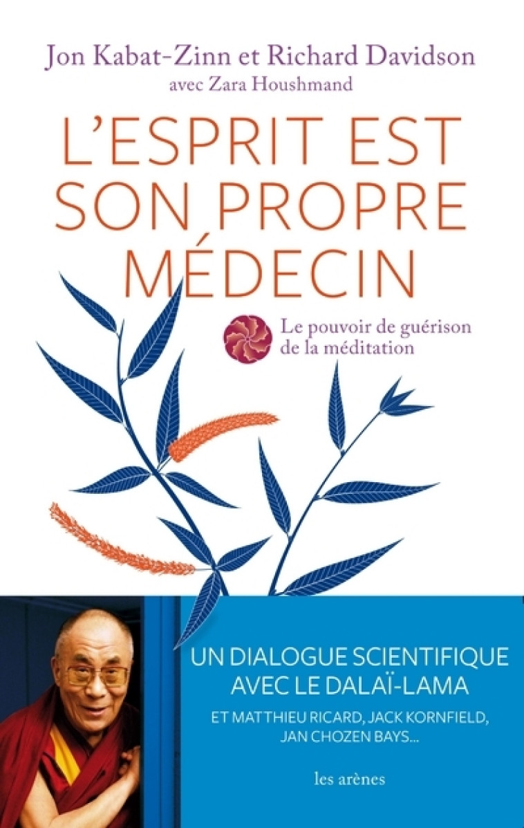 L'esprit est son propre médecin - Jon Kabat-Zinn - ARENES