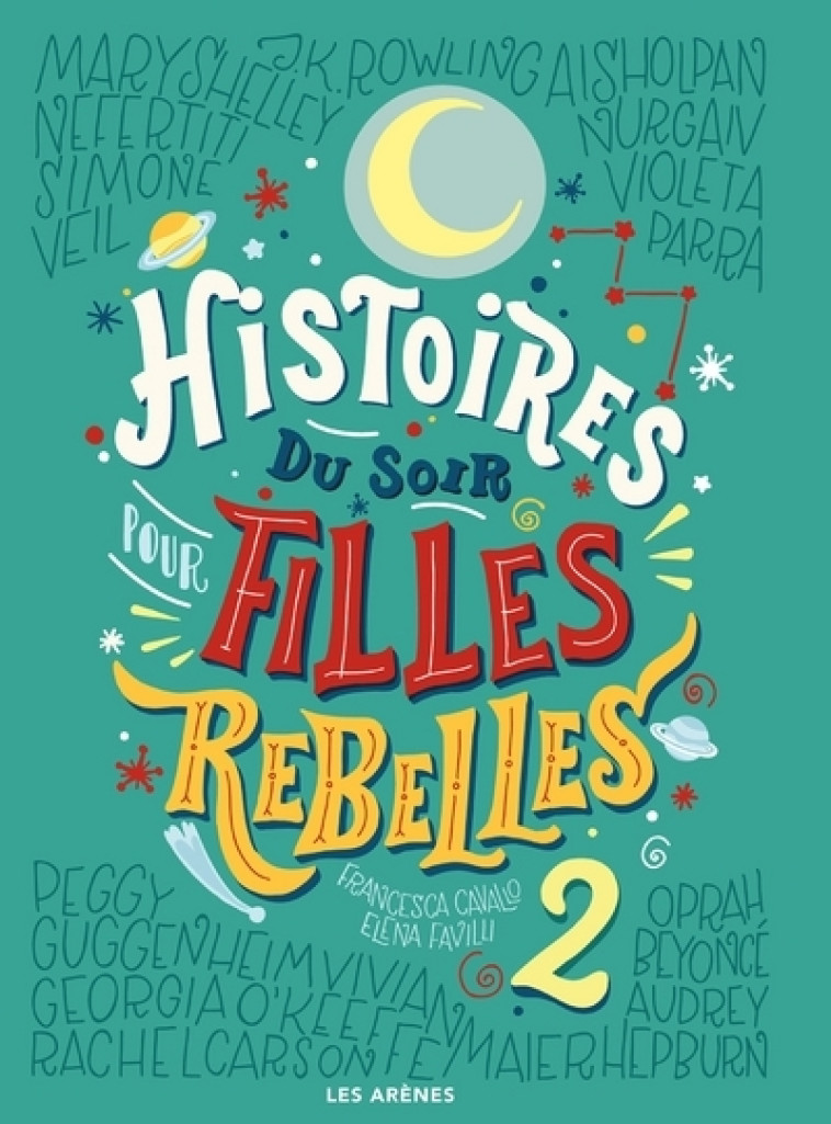 Histoires du soir pour filles rebelles - tome 2 - Elena Faville - ARENES