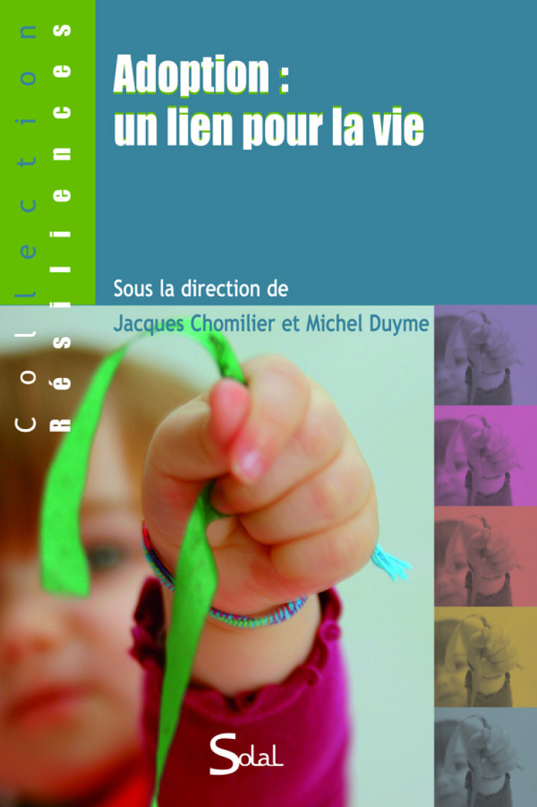 Adoption: un lien pour la vie - Jacques Chomilier - DE BOECK SUP