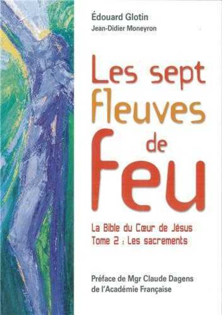 Les sept fleuves de feu - Edouard GLOTIN - EMMANUEL