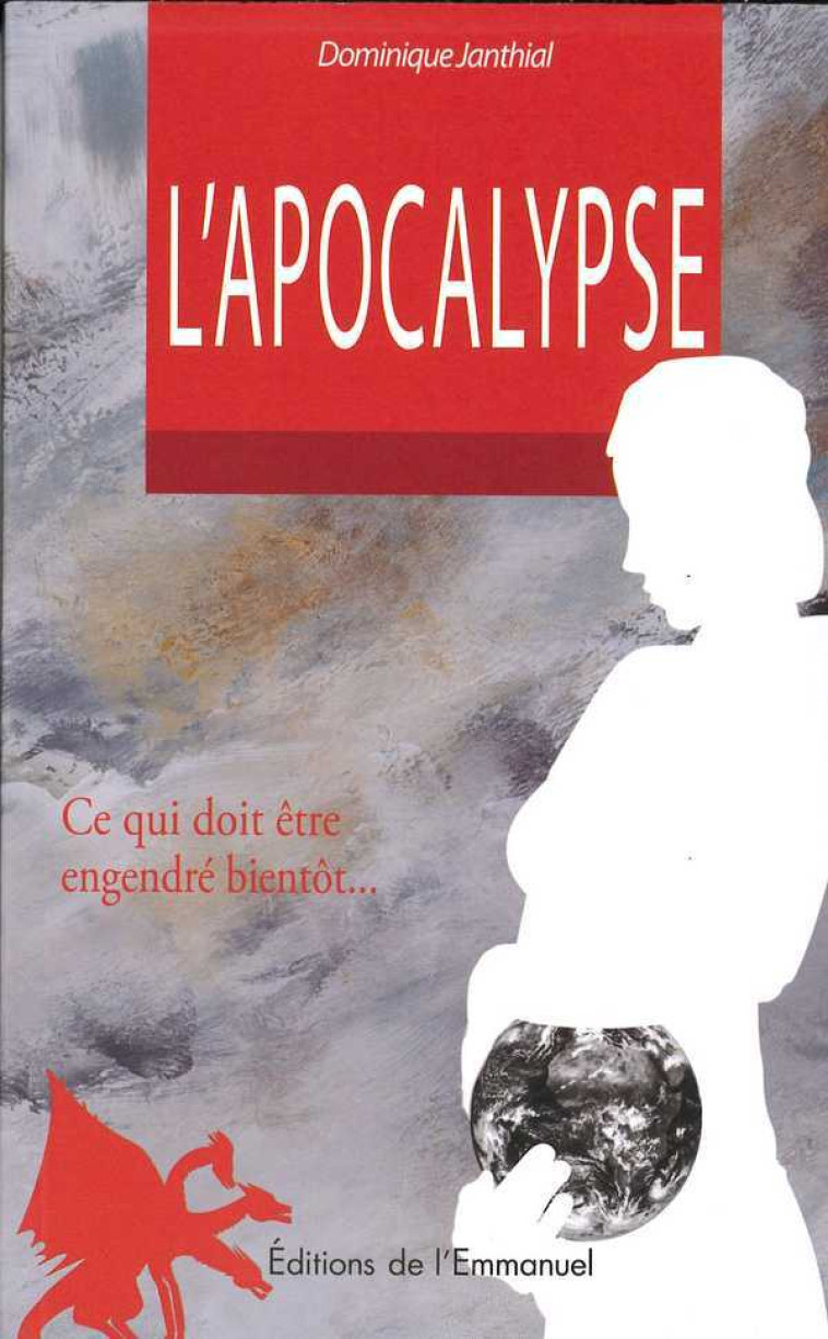 L'Apocalypse - Dominique Janthial - EMMANUEL