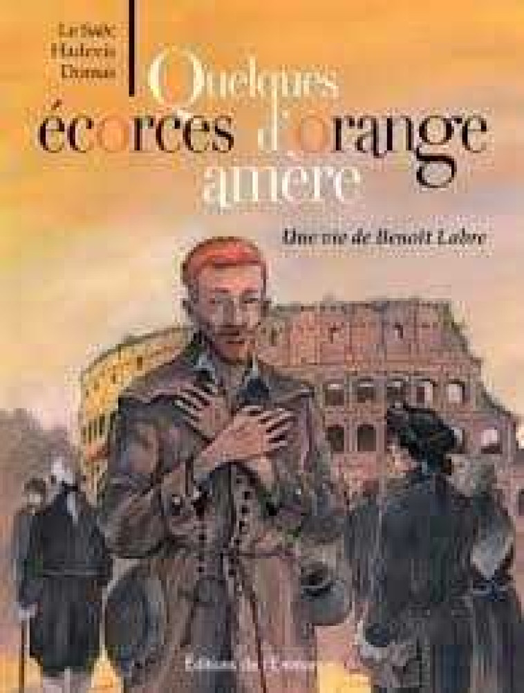 Quelques écorces d’orange amère - BD - Christophe HADEVIS - EMMANUEL