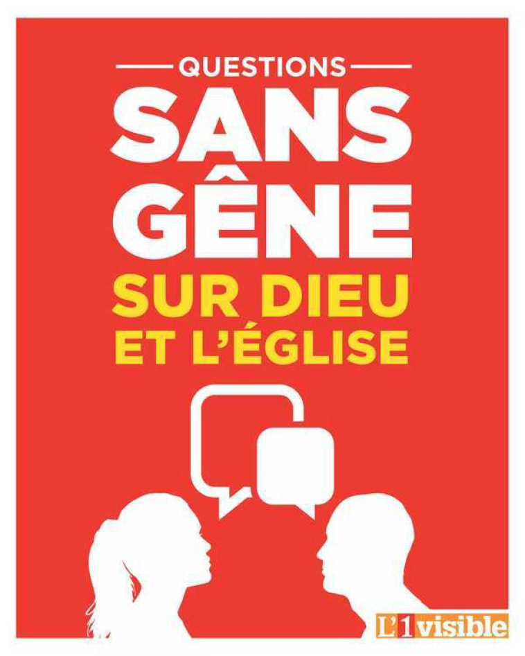 Questions sans gêne sur Dieu et l'Eglise - XXX - EMMANUEL