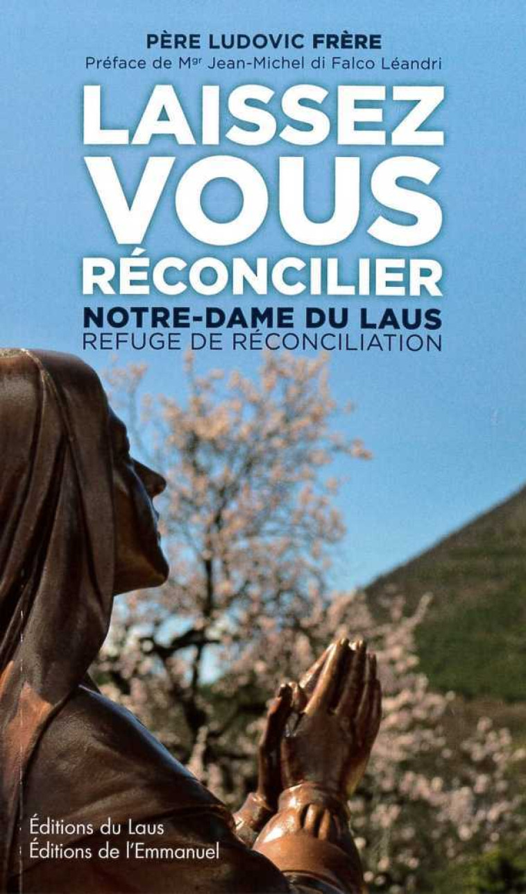 Laissez vous réconcilier - XXX - EMMANUEL