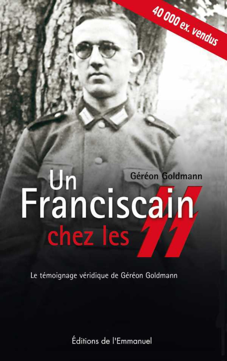 Un franciscain chez les SS - Format poche - Géréon GOLDMANN - EMMANUEL