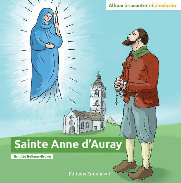 Sainte Anne d'Auray - Brigitte Bellamy-Brown - EMMANUEL