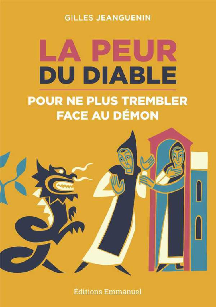 La peur du diable - Gilles JEANGUENIN - EMMANUEL