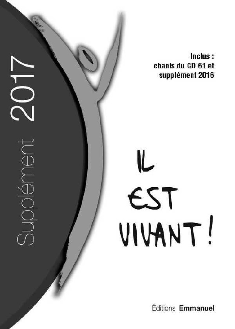 Supplément 2017 Petit Format Carnet de chants Il est Vivant ! -  CHANTS IL EST VIVANT - EMMANUEL