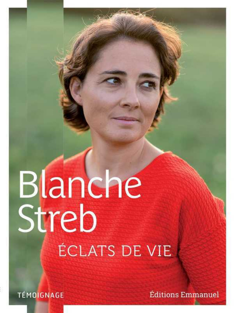 Éclats de vie - Blanche STREB - EMMANUEL