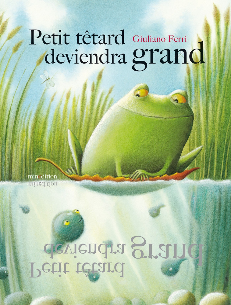 PETIT TETARD DEVIENDRA GRAND - Giuliano Ferri - MINEDITION